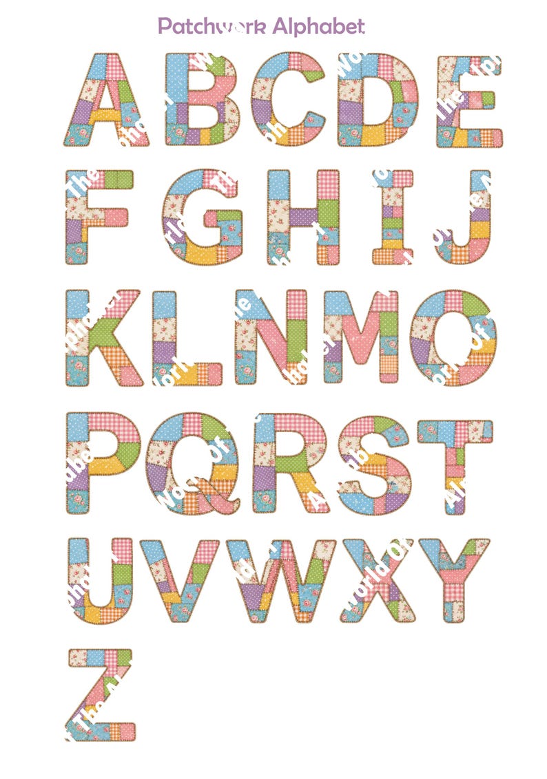 Puede incluir: Un gr&aacute;fico digital titulado Patchwork Alphabet que muestra las letras de la A a la Z. Cada letra est&aacute; rellena con un colorido patr&oacute;n de patchwork compuesto por varios cuadrados peque&ntilde;os en tonos rosa, azul, verde, amarillo y estampados florales.