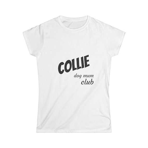 Customisable Dog mum club Tee | Women's T-Shirt, Dog Lover Shirt
