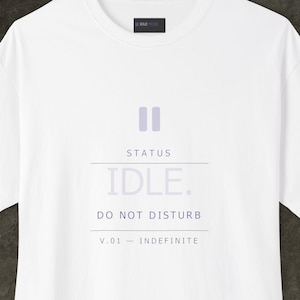 Camiseta Minimalista para Modo Ocioso | Camiseta Sarcástica para Desenvolvedor Gamer