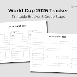 May include: Two white printable sheets with the text "World Cup 2026 Tracker" and "Printable Bracket & Group Stage". One sheet has group stage tables, the other a bracket. The text "World Cup 2026" is also visible.