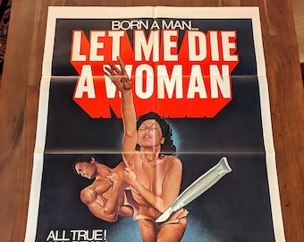 1977 Original Trans Movie Poster "Let Me Die A Woman" Historic Transgender Film - 27"x41" Near Mint Condition!