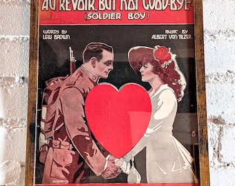 Partitura emoldurada vintage da Primeira Guerra Mundial de 1917 "Au Revoir, But Not Good-Bye (Soldier Boy)" Capa da Primeira Guerra Mundial, Soldado, Militar, Doughboy