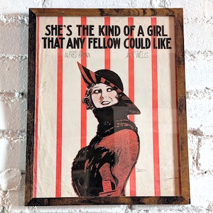 Framed 1918 Vintage Sheet Music &quot;She&#39;s The Kind Of A Girl That Any Fellow Could Like&quot; Original pretty girl Cover Art by Barbelle