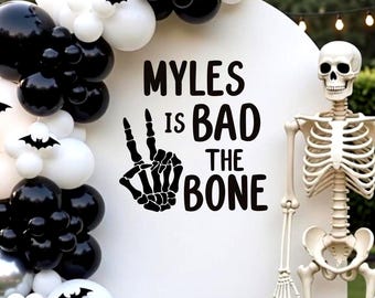 Bad Two the Bone Decal for 2nd Birthday - Party Arch Vinyl -Skeleton or Halloween Birthday Party