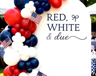 Red White and Due Decal - All American Baby Vinyl - Patriotic July 4th Baby Shower