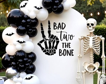 Bad Two the Bone Decal- Skeleton Hand 2nd Birthday Party Vinyl- Arch Backdrop fr Halloween Birthday