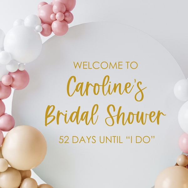 Bridal Shower Vinyl Decal for Sign Making Bridal Shower Entry Decal for Balloon Arch Sign DIY Decal for Pink and Gold Bridal Shower Decor
