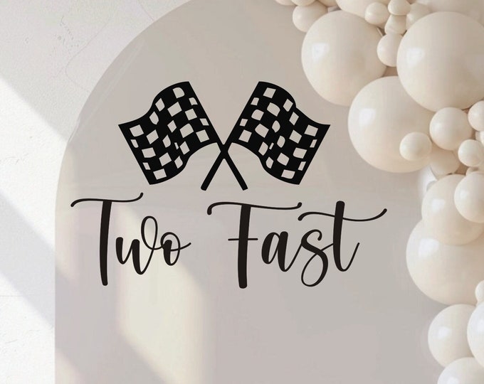Two Fast Decal for 2nd Birthday Party Sign Making Racing Flags Vinyl Decal Boys Birthday Party Decor Racking Flag Two Fast Event Planner