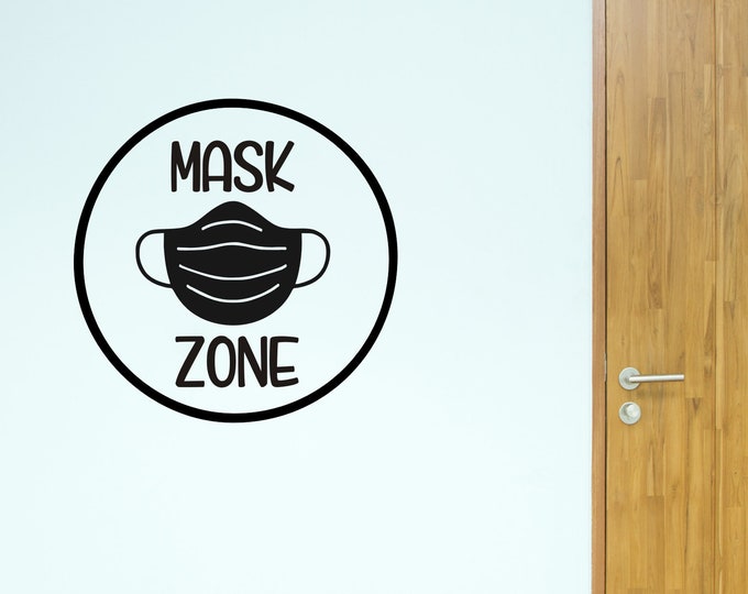 Mask Zone Decal for Wall of School Daycare or Business Vinyl Wall Decal Wear a Mask Decal for Elementary School Teacher Decal