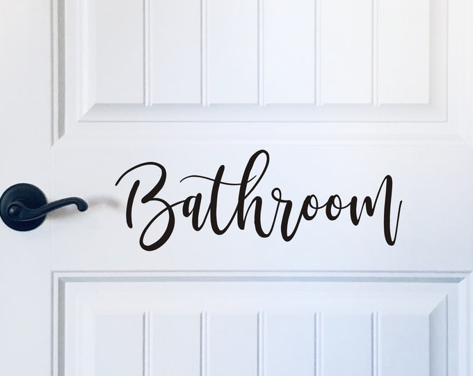 Bathroom Door Vinyl Decal Door Decal for Bathroom or Restroom Home or Business Wall Decor