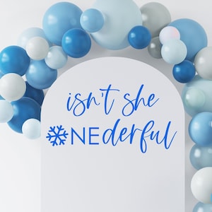 Isn't She Onederful Decal for First Birthday Party Sign Balloon Arch Decal Girls First Birthday Party with Snowflake Winter first Birthday