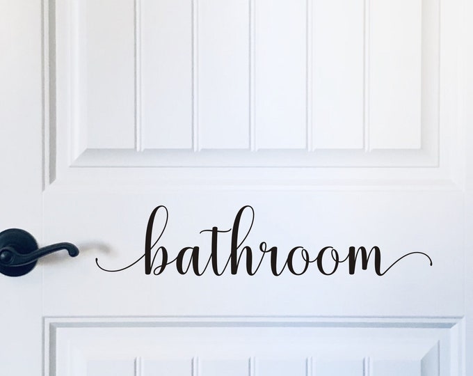 Bathroom Door Decal Vinyl Decal for Bathroom Door or Wall Bathroom Home Decor Bathroom Sticker