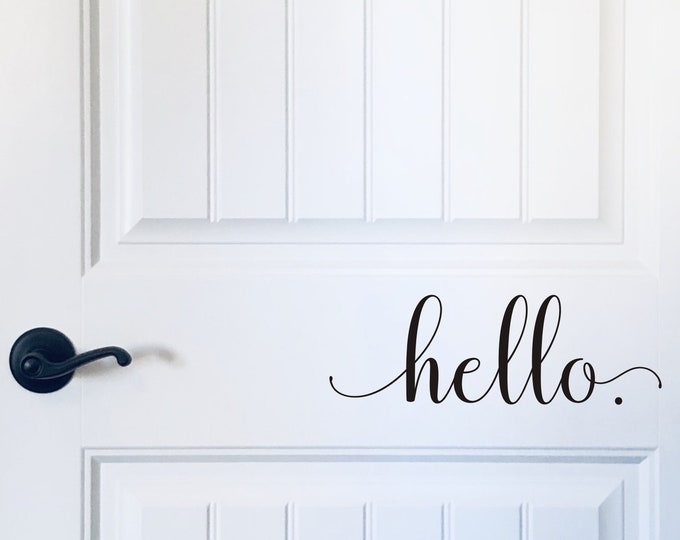 Hello Door Decal Vinyl Decor for Front Door Greeting Vinyl Porch Decor or Curb Appeal Farmhouse Door Decal Hello Vinyl