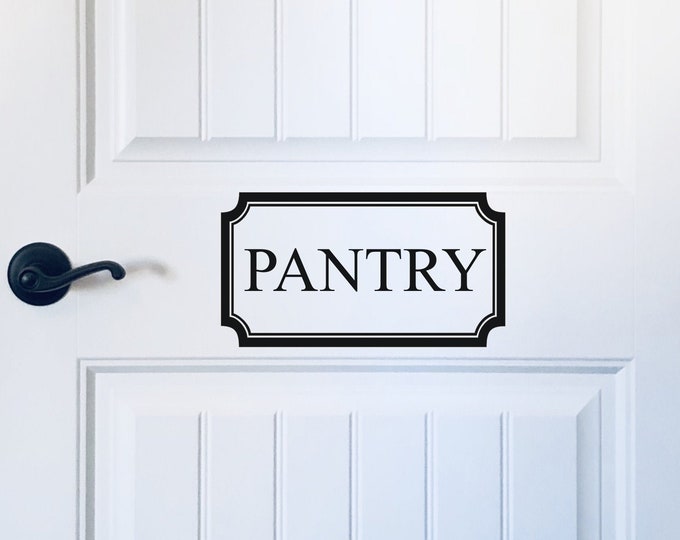 Pantry Door Decal Vinyl Decal for Farmhouse Pantry Door Kitchen Vinyl Decal for Wall or Door Pantry with Border Decal