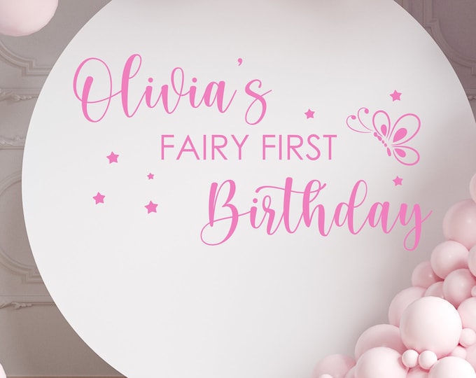 Fairy First Birthday Decal for Birthday Party Entrance Sign Fairy First Birthday Party Baby Girl First Birthday Vinyl Decal Party Decor