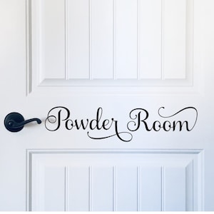 Powder Room Vinyl Decal, Bathroom Door Decor