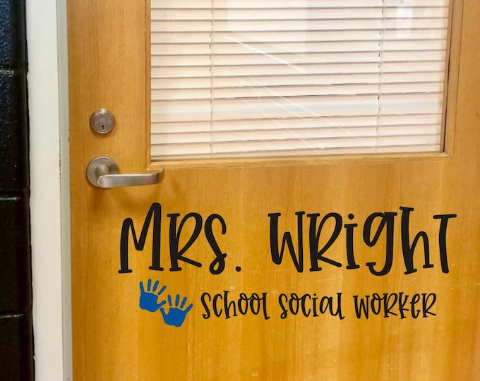 School Social Worker Decal for Door Wall or Window  Social Worker with hands Decal School Counselor Sign for Door Teacher School Vinyl