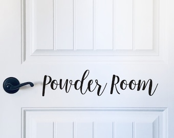 Powder Room Decal for Door or Wall Vinyl Decal for Powder Room or Bathroom Home Decor or Business Decal