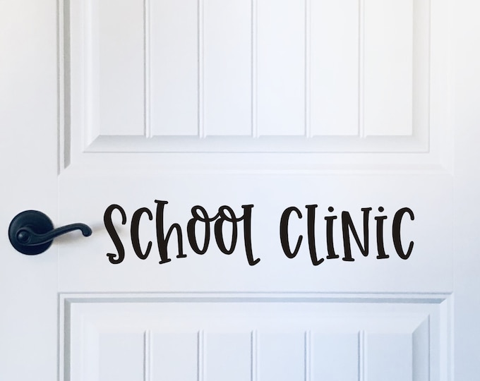 School Clinic Decal for Door or Wall Nurse's Office Decal for Door or Wall School Classroom Vinyl Decal