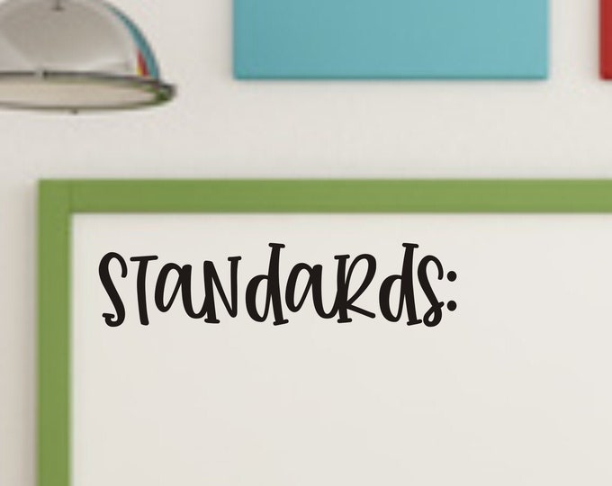 Standards Vinyl Decal for Whiteboard Teacher Vinyl Decals School Classroom Decor Classroom Management Decals Back to School Standards Decals