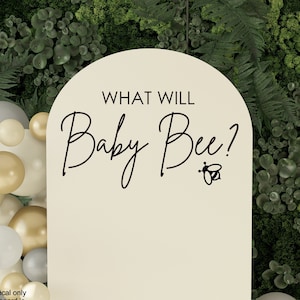 What Will Baby Bee? Decal for Gender Reveal Sign or Baby Shower Bee Themed Baby Shower Bee Gender Reveal Vinyl Decal