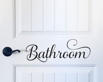 Bathroom Door Decal Vinyl Decal for Bathroom Home or Business Home Decor Bathroom Wall Vinyl