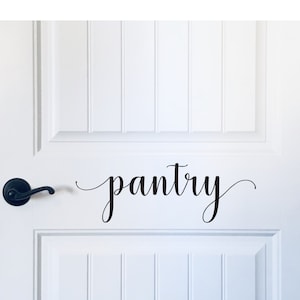 Pantry Door Decal Vinyl Decal for Pantry Wall Pantry Sign Vinyl Farmhouse Rustic Decal for Pantry Door