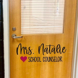 School Counselor Decal for Door or Wall Counselor Name Decal for School Teacher Vinyl Decal Classroom Door Name Sign Vinyl Decal