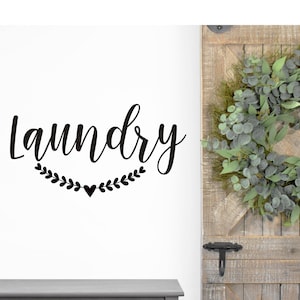 Laundry Wall Decal Door Vinyl Decal Laundry with Laurel Rustic Handwritten Laundry Room Decal Farmhouse Style Decor