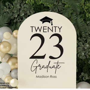 Graduation Decal for Sign Balloon Arch Grad Party Class of 2023 Graduation Vinyl Decal Graduation Party Sign Event Planner Decal