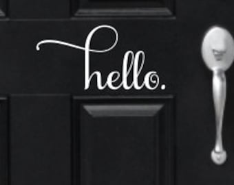 Hello Door Decal Vinyl Decal Vinyl Hello Door Decal Porch Decor Door Decor Greeting Decal Hello Greeting Decal Door Vinyl Home Decor Vinyl