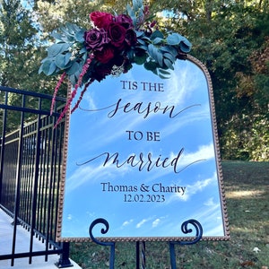 Tis the Season to Be Married Decal for Wedding Sign Entrance Christmas Wedding Sign Christmas Wedding Vinyl Decor Holiday Wedding image 1