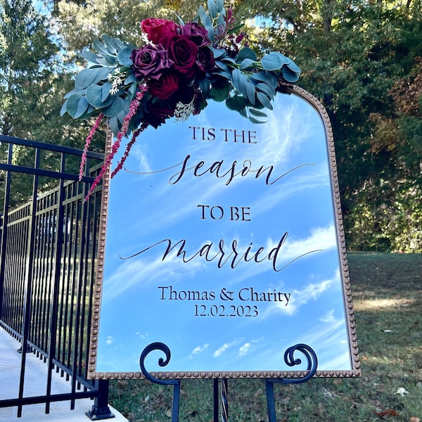 Tis the Season to Be Married Decal for Wedding Sign Entrance Christmas Wedding Sign Christmas Wedding Vinyl Decor Holiday Wedding