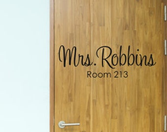 Personalized Teacher Name Vinyl Decal, Classroom Door Decor