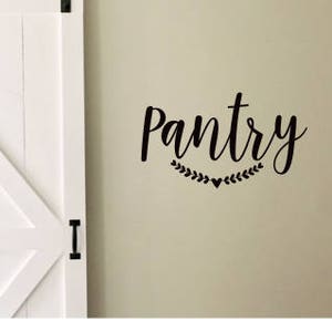Pantry Door Decal Rustic Farmhouse Pantry Decal Vinyl Decor Wall Decal Trendy Farmhouse Style Kitchen Pantry Wall Decal Laurel with Heart