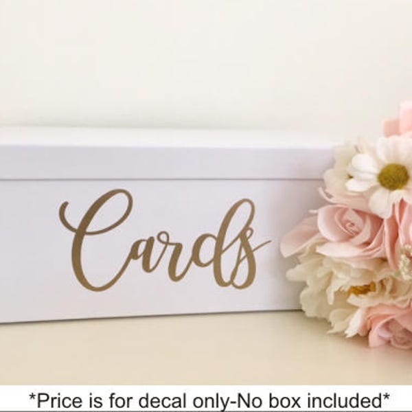 Cards Decal Wedding Decor Table Decor Cards Box  Rose Gold Rustic Wedding Blush and Gold Wedding Decal Lettering DIY Lettering Vinyl Decal