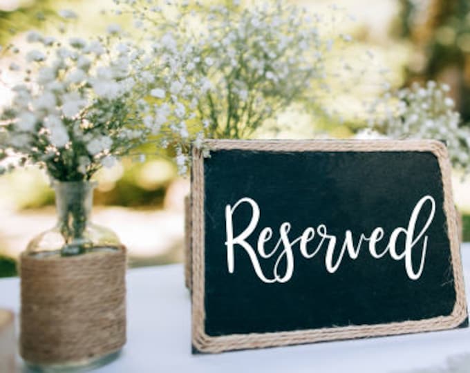 Reserved Wedding Decal Vinyl Decal for Wedding DIY Lettering Decal for Chalkboard Reserved Table Decor Rustic Wedding