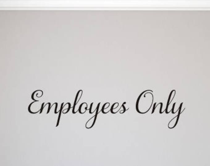 Employees Only Decal Business Vinyl Decal Wall Decal for Hair Salon Nail Salon Spa Retail Business Sticker Wall Decor Wall Decal Employees