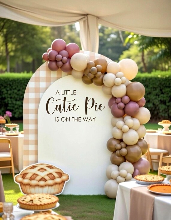 A Little Cutie Pie is on the Way Decal for Backdrop Arch Sign Cutie Pie Party Decor Pie Themed Baby Shower Thanksgiving Baby Cutie Pie