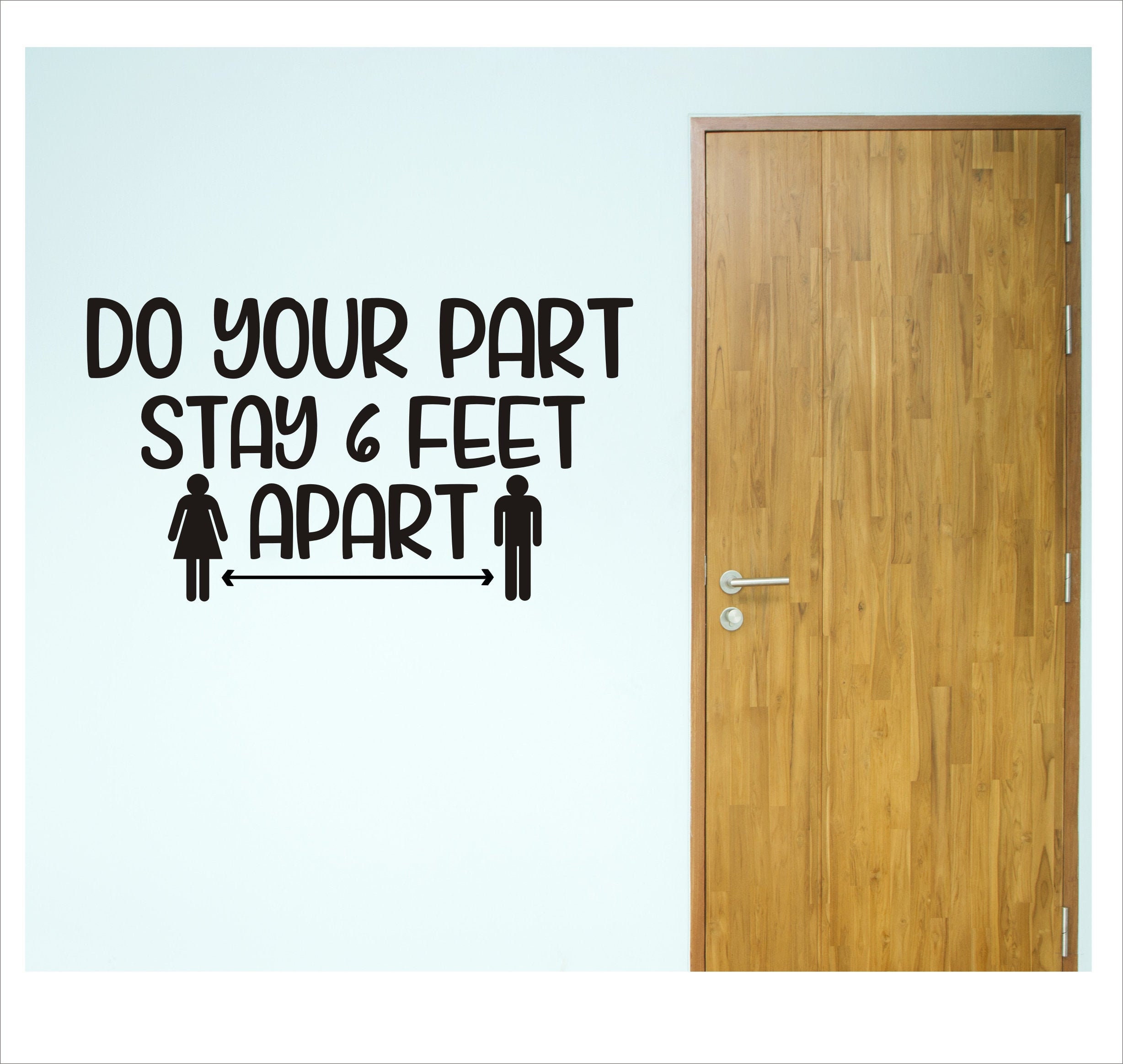 Do your Part Vinyl Decal Stay 6 Feet Apart Wall Decal for Etsy