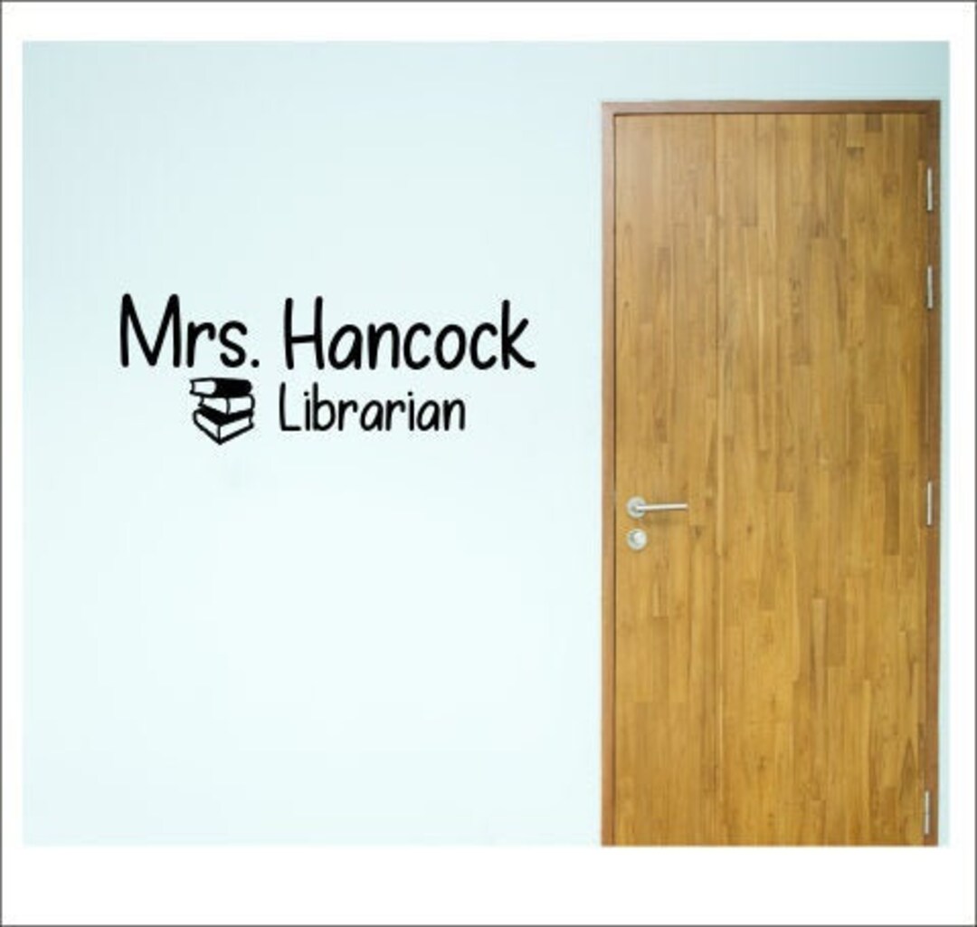Personalized Librarian Vinyl Decal: School Classroom Door Decor - Etsy