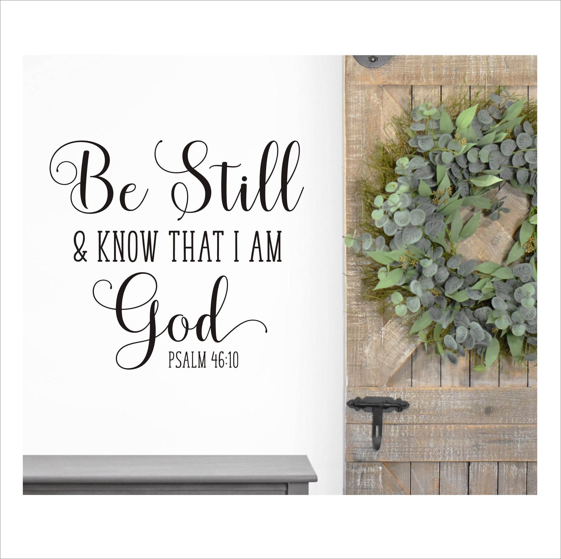 be-still-and-know-that-i-am-god-wall-decal-religious-scripture-wall-vinyl-farmhouse-home-decal