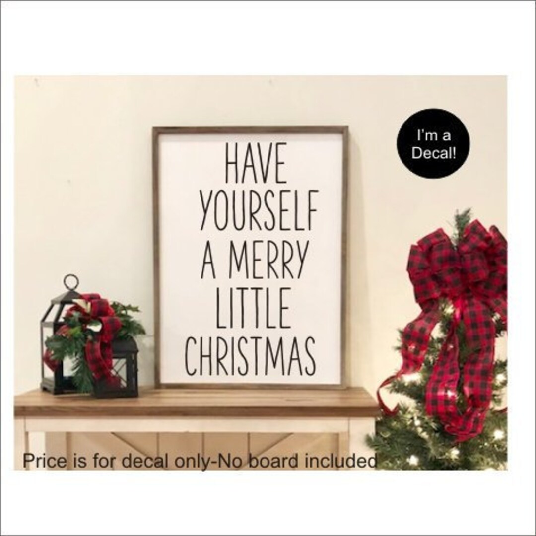 Have Yourself a Merry Little Christmas Decal-vinyl Decal for - Etsy