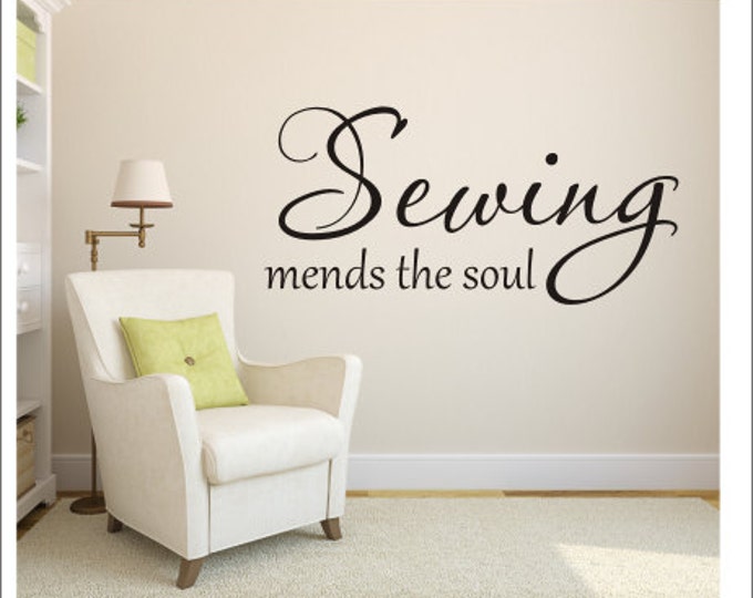 Sewing Mends The Soul Vinyl Decal Wall Decal Vinyl Wall Decal Sewing Room Decal Sewing Wall Decal Craft Room Decal Vinyl Wall Decal Hobby