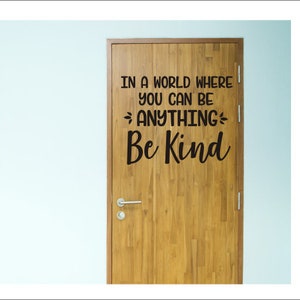 Be Kind Vinyl Decal: Classroom Teacher Decor image 7