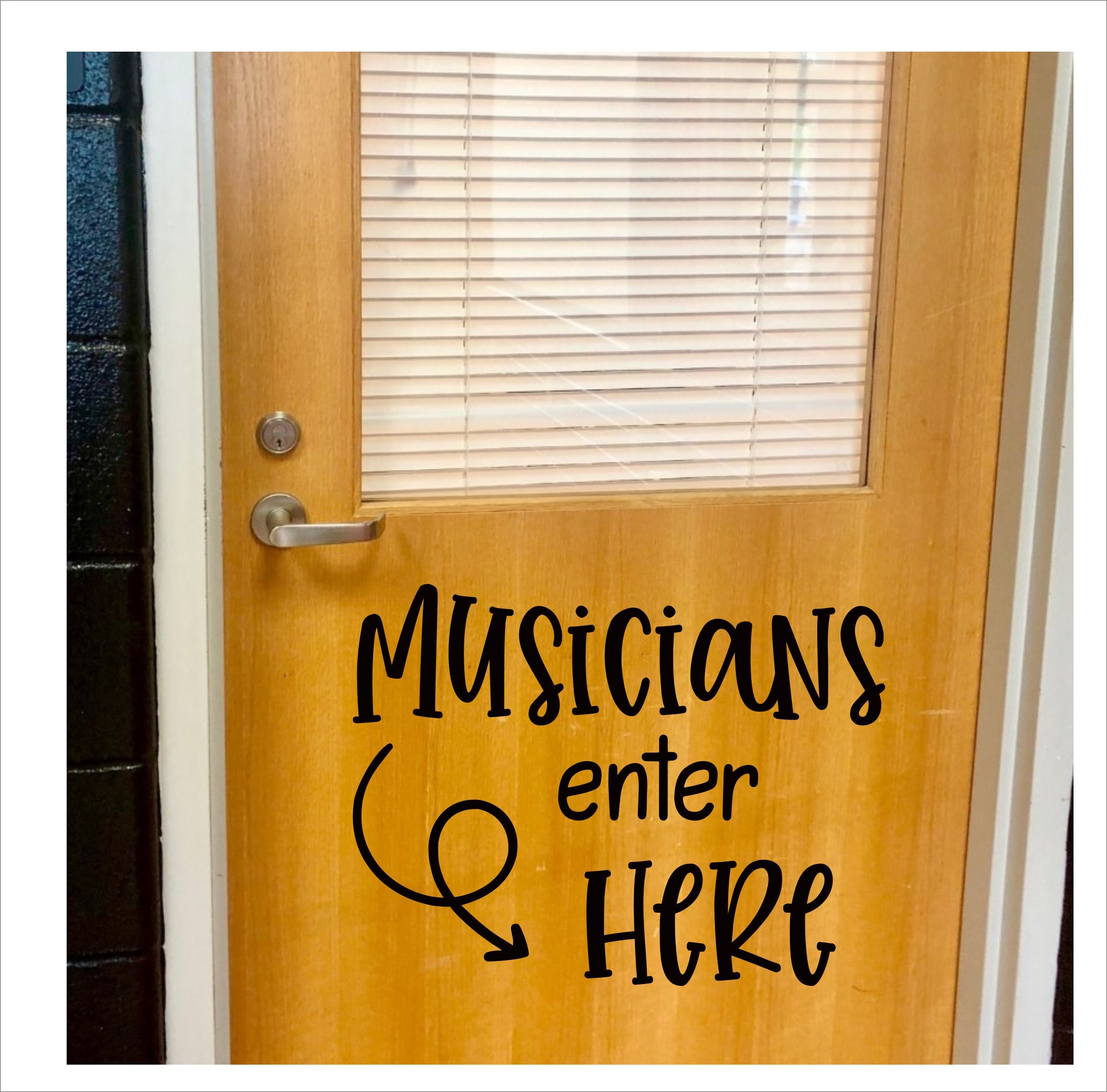 Musicians Enter Here Decal for Classroom Door Music Teacher Vinyl Decal