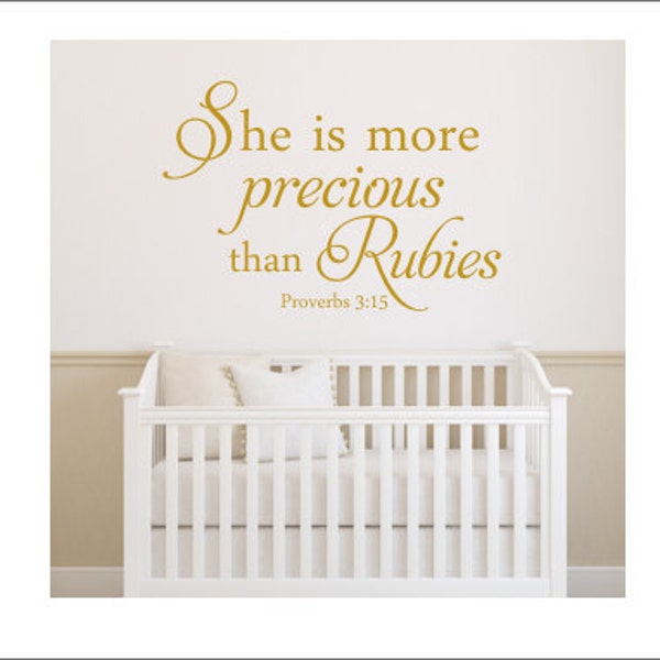 She is more Precious thank Rubies Wall Decal Wall Decal Girls Nursery Decal Bedroom Decal Christian Decal Religious Verse Decal Proverbs