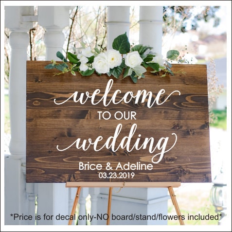 Custom Wedding Sign Decal Personalised Welcome Sticker Wedding Sign Decor Vinyl Decal Welcome To Our Wedding Names Date Custom Hashtag Decal