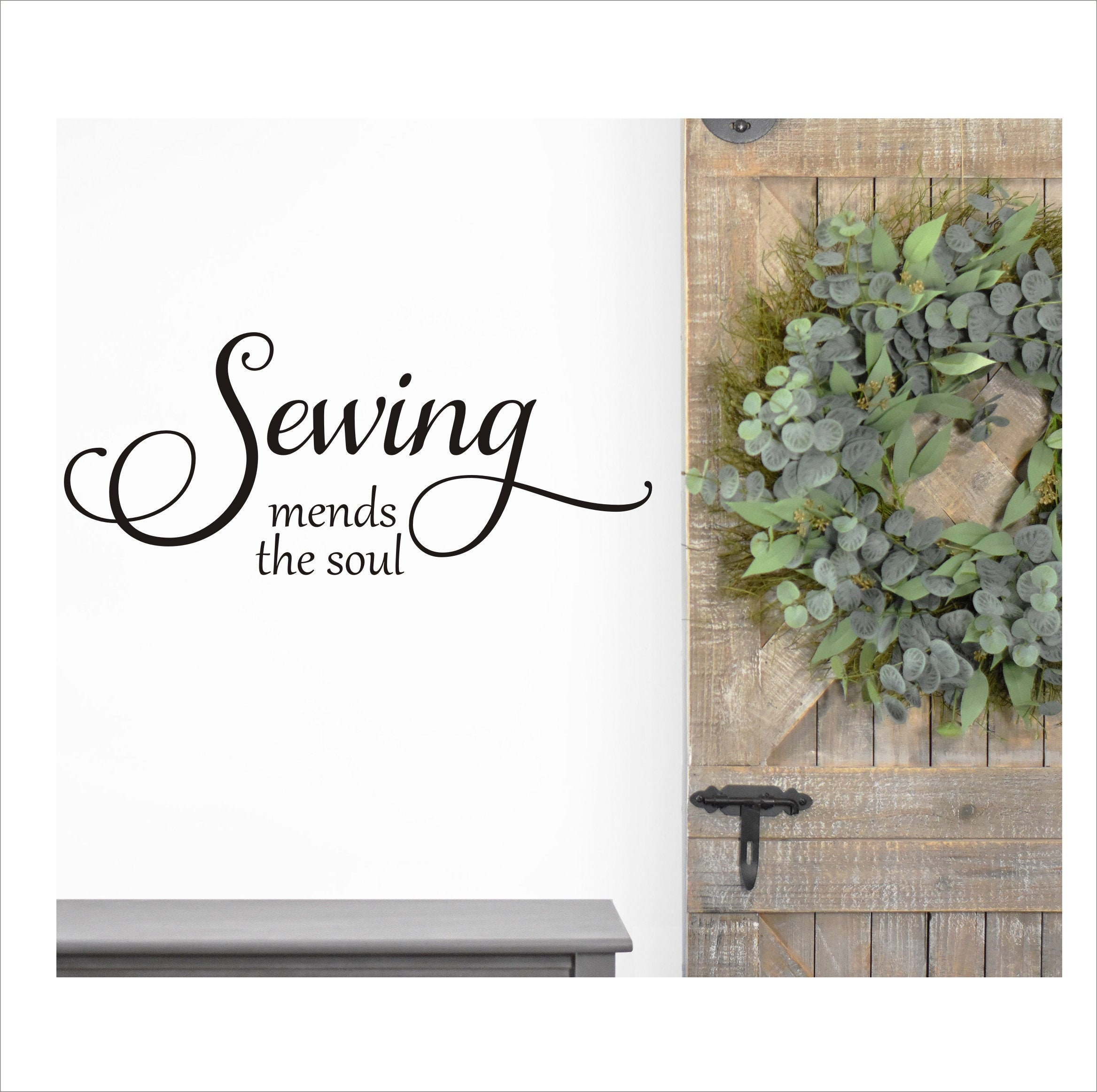 Sewing Wall Decal Sewing Room Vinyl Sewing Mends the Soul Vinyl Wall