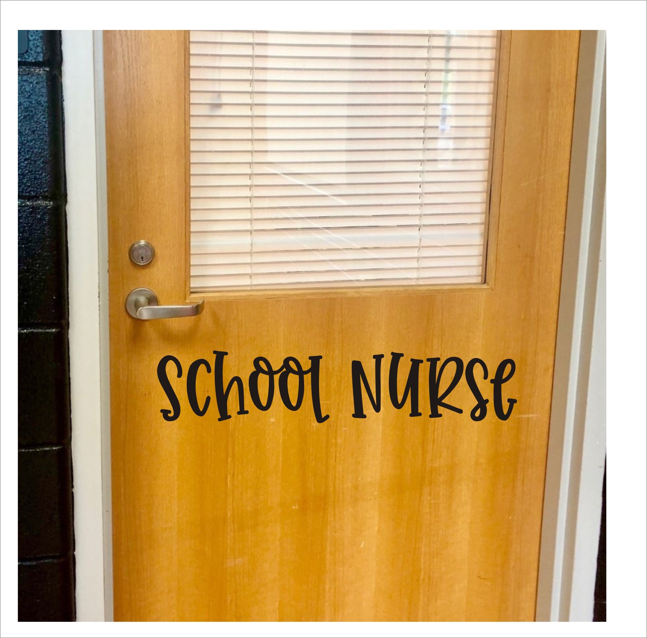 School Nurse Vinyl Decal For Door or Wall School Nurse's Office or